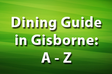 Dining Guide in Gisborne A Z 1 225x150